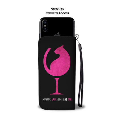 Drinking Wine and feline fine Phone Case