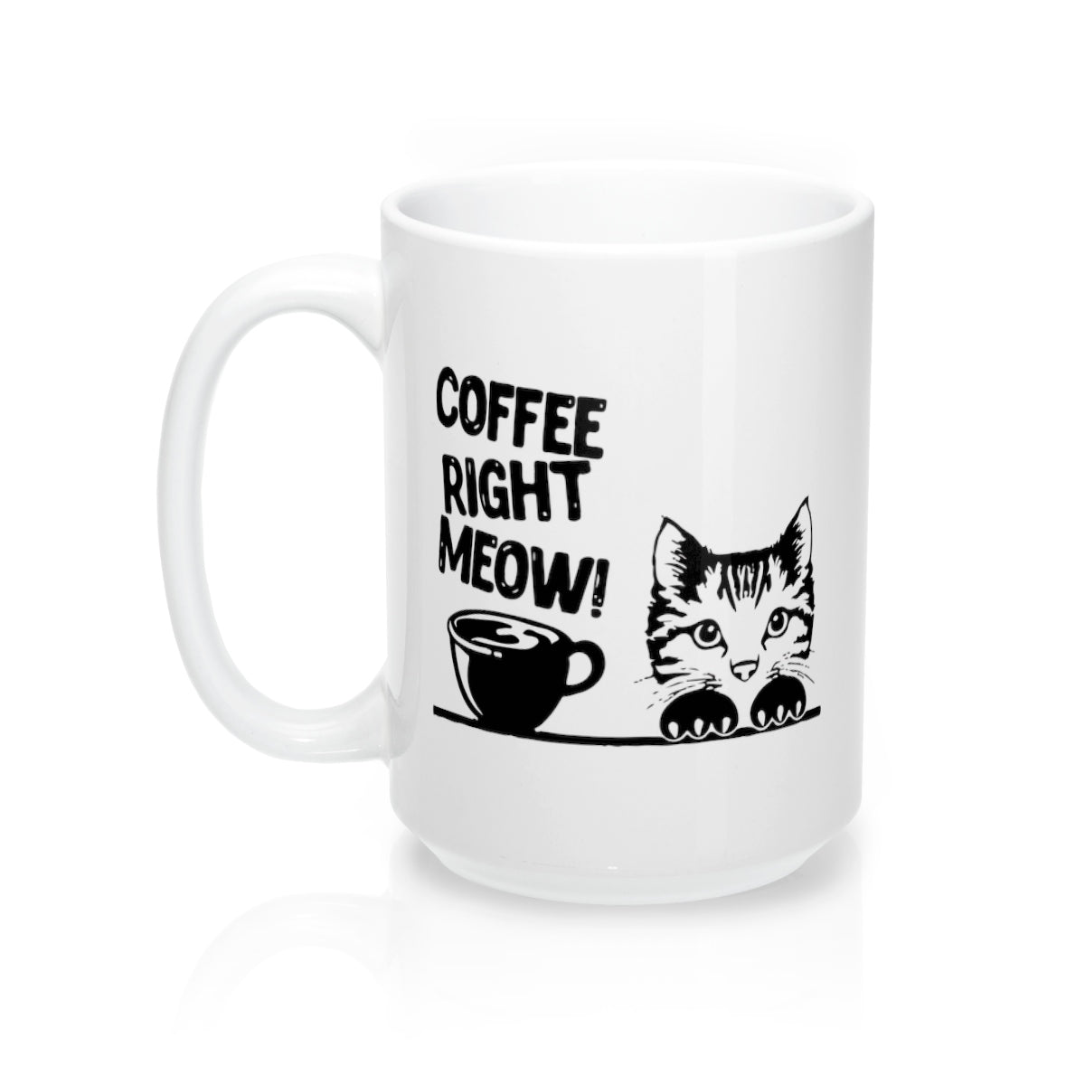 Coffee Right Meow Mug