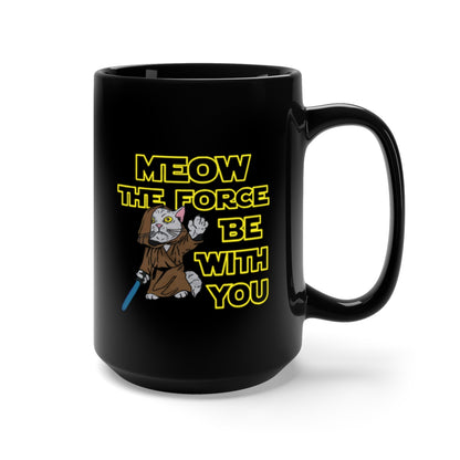 Meow The Force Be With You Black Mug